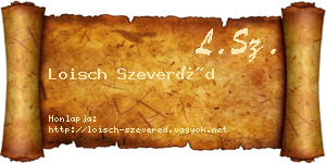 Loisch Szeveréd névjegykártya